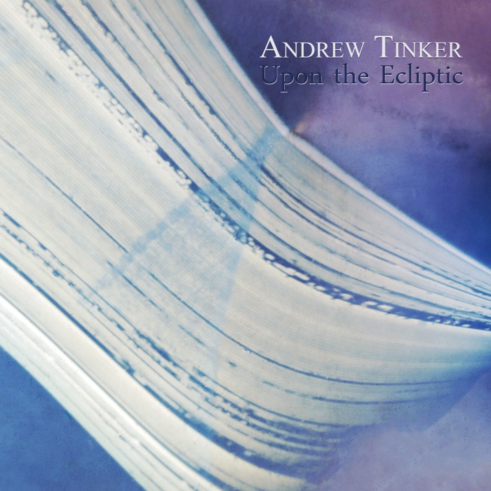 "Upon the Ecliptic" by Andrew Tinker